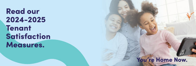 Read our 2024-2025 Tenant Satisfaction Measures